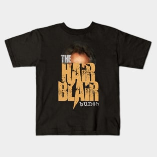 The Hair Blair Bunch Kids T-Shirt